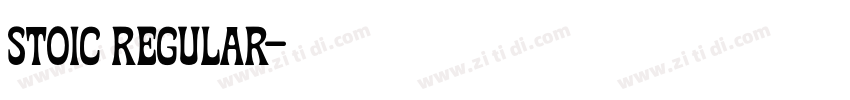 Stoic Regular字体转换 Stoic Regular字体转换
